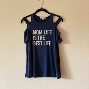 'Mom Life is the Best Life' Top